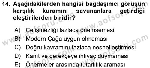 Epistemoloji Dersi 2017 - 2018 Yılı (Final) Dönem Sonu Sınav Soruları 14. Soru