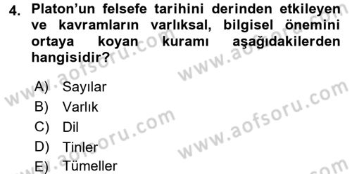 Epistemoloji Dersi 2017 - 2018 Yılı (Final) Dönem Sonu Sınav Soruları 4. Soru