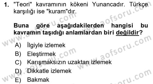 Epistemoloji Dersi Ara Sınavı Deneme Sınav Soruları 1. Soru