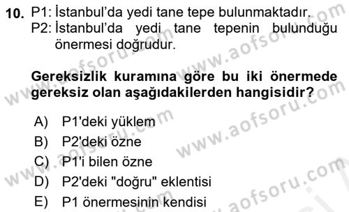 Epistemoloji Dersi 2018 - 2019 Yılı (Final) Dönem Sonu Sınav Soruları 10. Soru