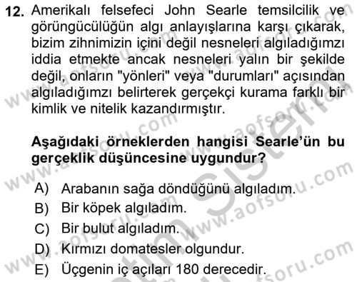 Epistemoloji Dersi 2018 - 2019 Yılı Yaz Okulu Sınav Soruları 12. Soru