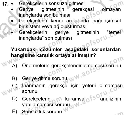Epistemoloji Dersi 2018 - 2019 Yılı Yaz Okulu Sınav Soruları 17. Soru