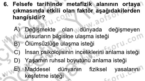 Epistemoloji Dersi 2018 - 2019 Yılı Yaz Okulu Sınav Soruları 6. Soru