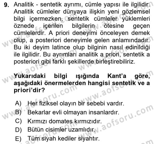 Epistemoloji Dersi 2018 - 2019 Yılı Yaz Okulu Sınav Soruları 9. Soru