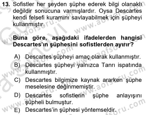 Epistemoloji Dersi 2019 - 2020 Yılı (Vize) Ara Sınavı 13. Soru