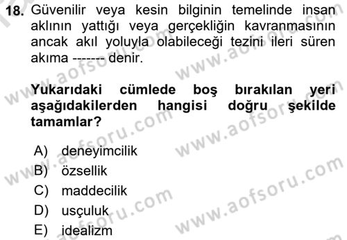 Epistemoloji Dersi 2019 - 2020 Yılı (Vize) Ara Sınavı 18. Soru