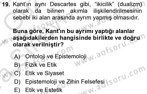 Epistemoloji Dersi 2021 - 2022 Yılı (Vize) Ara Sınav Soruları 19. Soru