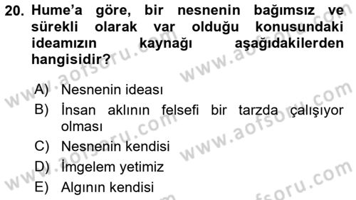 Epistemoloji Dersi 2021 - 2022 Yılı (Vize) Ara Sınav Soruları 20. Soru