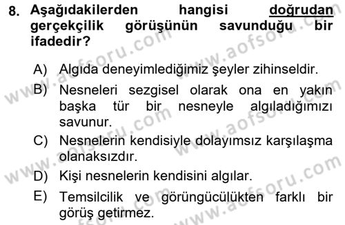 Epistemoloji Dersi 2021 - 2022 Yılı (Final) Dönem Sonu Sınav Soruları 8. Soru