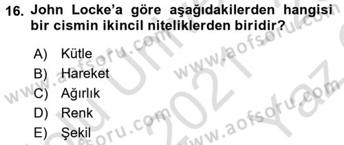 Epistemoloji Dersi 2021 - 2022 Yılı Yaz Okulu Sınav Soruları 16. Soru