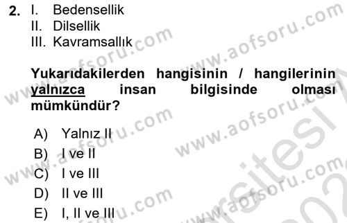 Epistemoloji Dersi 2021 - 2022 Yılı Yaz Okulu Sınav Soruları 2. Soru