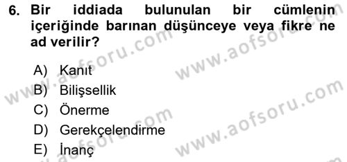 Epistemoloji Dersi 2021 - 2022 Yılı Yaz Okulu Sınav Soruları 6. Soru