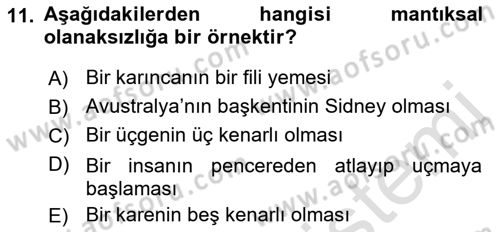 Epistemoloji Dersi 2022 - 2023 Yılı (Vize) Ara Sınav Soruları 11. Soru