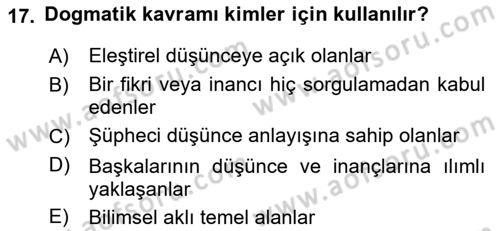 Epistemoloji Dersi 2022 - 2023 Yılı (Vize) Ara Sınav Soruları 17. Soru