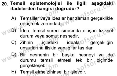 Epistemoloji Dersi 2022 - 2023 Yılı (Vize) Ara Sınav Soruları 20. Soru