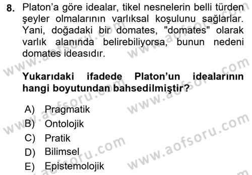 Epistemoloji Dersi 2022 - 2023 Yılı (Vize) Ara Sınav Soruları 8. Soru