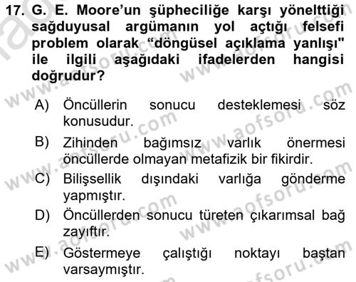 Epistemoloji Dersi 2023 - 2024 Yılı (Vize) Ara Sınav Soruları 17. Soru
