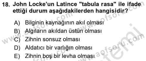 Epistemoloji Dersi 2023 - 2024 Yılı (Vize) Ara Sınav Soruları 18. Soru