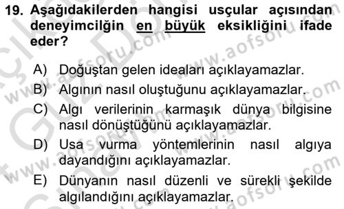 Epistemoloji Dersi 2023 - 2024 Yılı (Vize) Ara Sınav Soruları 19. Soru