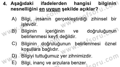 Epistemoloji Dersi 2023 - 2024 Yılı (Vize) Ara Sınav Soruları 4. Soru