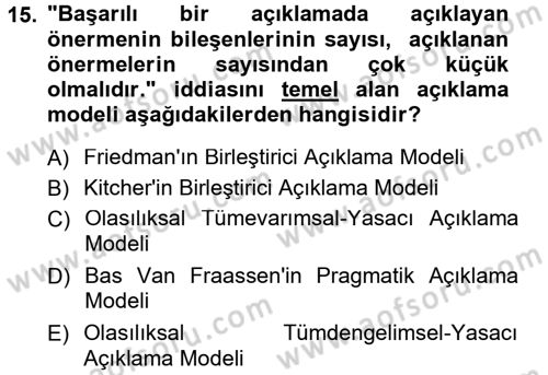 Bilim Felsefesi Dersi Ara Sınavı Deneme Sınav Soruları 15. Soru