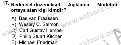Bilim Felsefesi Dersi 2012 - 2013 Yılı (Vize) Ara Sınav Soruları 17. Soru