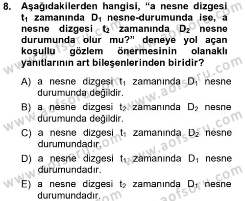Bilim Felsefesi Dersi Ara Sınavı Deneme Sınav Soruları 8. Soru
