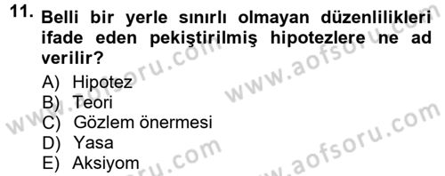 Bilim Felsefesi Dersi 2012 - 2013 Yılı (Final) Dönem Sonu Sınav Soruları 11. Soru