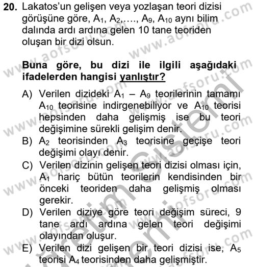 Bilim Felsefesi Dersi 2012 - 2013 Yılı (Final) Dönem Sonu Sınav Soruları 20. Soru