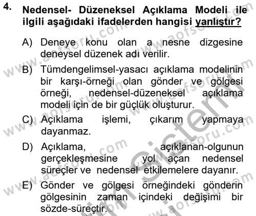 Bilim Felsefesi Dersi 2012 - 2013 Yılı (Final) Dönem Sonu Sınav Soruları 4. Soru