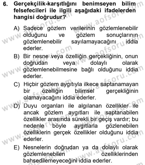 Bilim Felsefesi Dersi 2012 - 2013 Yılı (Final) Dönem Sonu Sınav Soruları 6. Soru