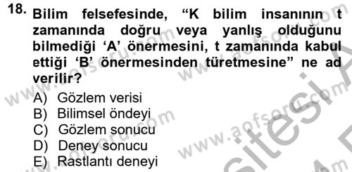 Bilim Felsefesi Dersi Ara Sınavı Deneme Sınav Soruları 18. Soru