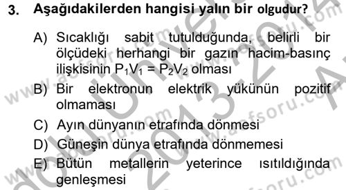 Bilim Felsefesi Dersi 2013 - 2014 Yılı (Vize) Ara Sınav Soruları 3. Soru