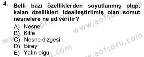 Bilim Felsefesi Dersi Ara Sınavı Deneme Sınav Soruları 4. Soru