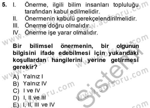 Bilim Felsefesi Dersi Ara Sınavı Deneme Sınav Soruları 5. Soru