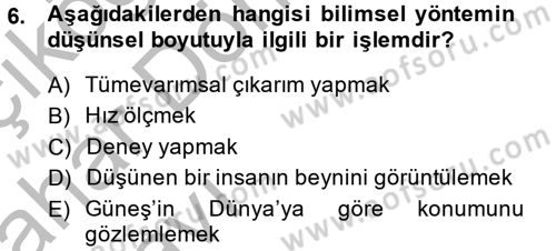 Bilim Felsefesi Dersi Ara Sınavı Deneme Sınav Soruları 6. Soru