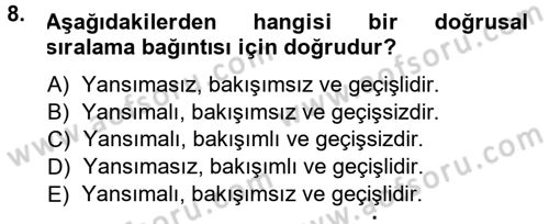 Bilim Felsefesi Dersi 2013 - 2014 Yılı (Vize) Ara Sınav Soruları 8. Soru