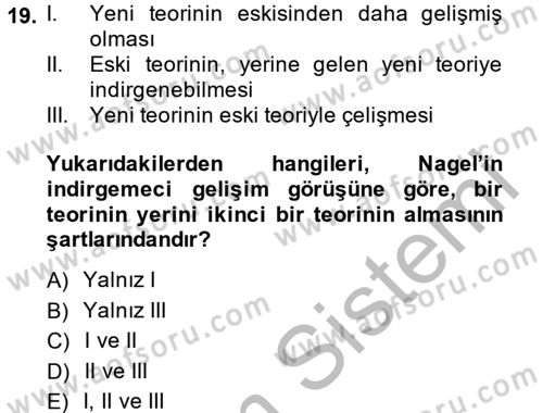 Bilim Felsefesi Dersi 2013 - 2014 Yılı (Final) Dönem Sonu Sınav Soruları 19. Soru