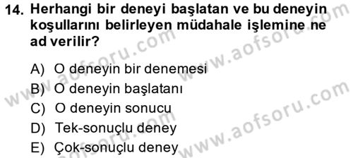 Bilim Felsefesi Dersi 2014 - 2015 Yılı (Vize) Ara Sınav Soruları 14. Soru