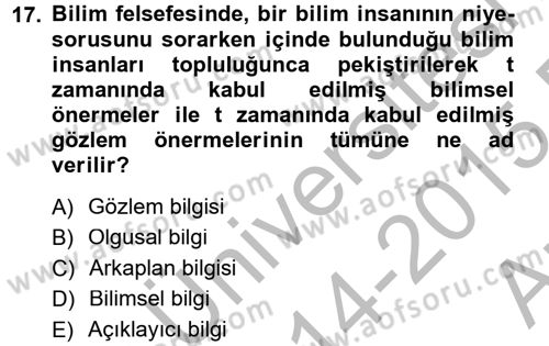Bilim Felsefesi Dersi Ara Sınavı Deneme Sınav Soruları 17. Soru