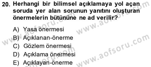 Bilim Felsefesi Dersi 2014 - 2015 Yılı (Vize) Ara Sınav Soruları 20. Soru