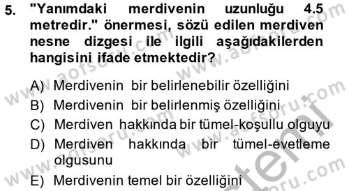 Bilim Felsefesi Dersi 2014 - 2015 Yılı (Vize) Ara Sınav Soruları 5. Soru