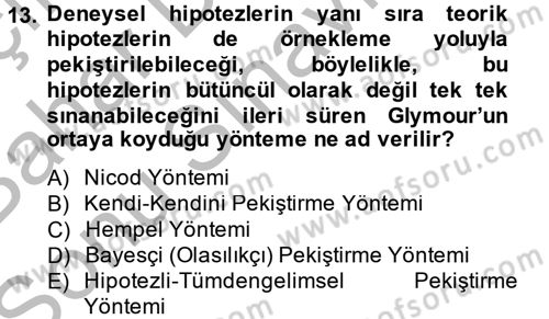 Bilim Felsefesi Dersi 2014 - 2015 Yılı (Final) Dönem Sonu Sınav Soruları 13. Soru