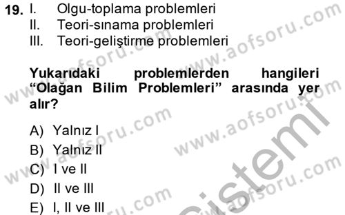 Bilim Felsefesi Dersi 2014 - 2015 Yılı (Final) Dönem Sonu Sınav Soruları 19. Soru
