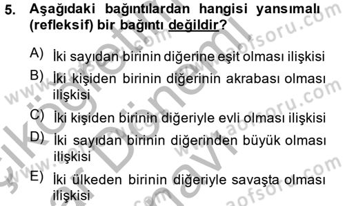 Bilim Felsefesi Dersi 2014 - 2015 Yılı (Final) Dönem Sonu Sınav Soruları 5. Soru