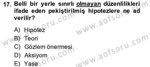 Bilim Felsefesi Dersi 2014 - 2015 Yılı Tek Ders Sınav Soruları 17. Soru