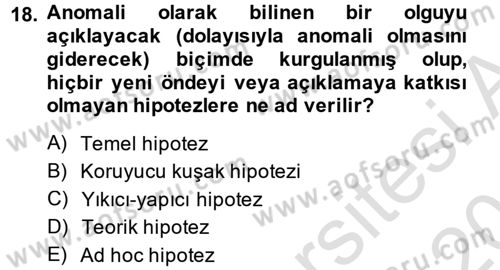 Bilim Felsefesi Dersi 2014 - 2015 Yılı Tek Ders Sınav Soruları 18. Soru