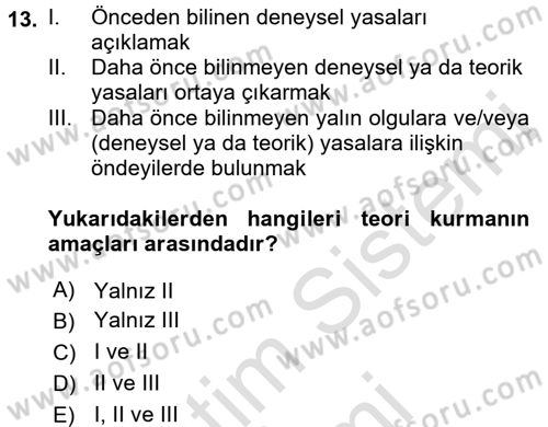 Bilim Felsefesi Dersi 2015 - 2016 Yılı (Final) Dönem Sonu Sınav Soruları 13. Soru