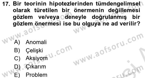 Bilim Felsefesi Dersi 2015 - 2016 Yılı (Final) Dönem Sonu Sınav Soruları 17. Soru