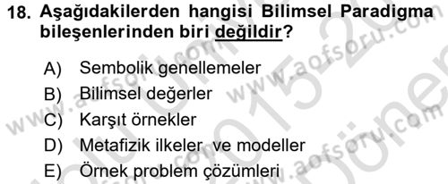 Bilim Felsefesi Dersi 2015 - 2016 Yılı (Final) Dönem Sonu Sınav Soruları 18. Soru
